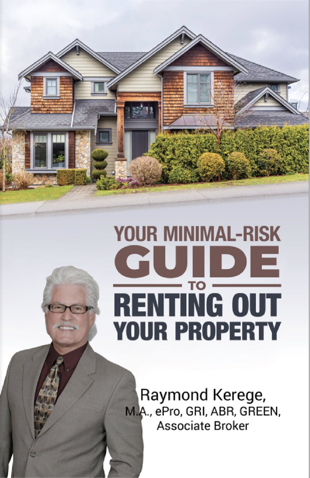 Your Minimal Risk Guide to Renting Out Your Property