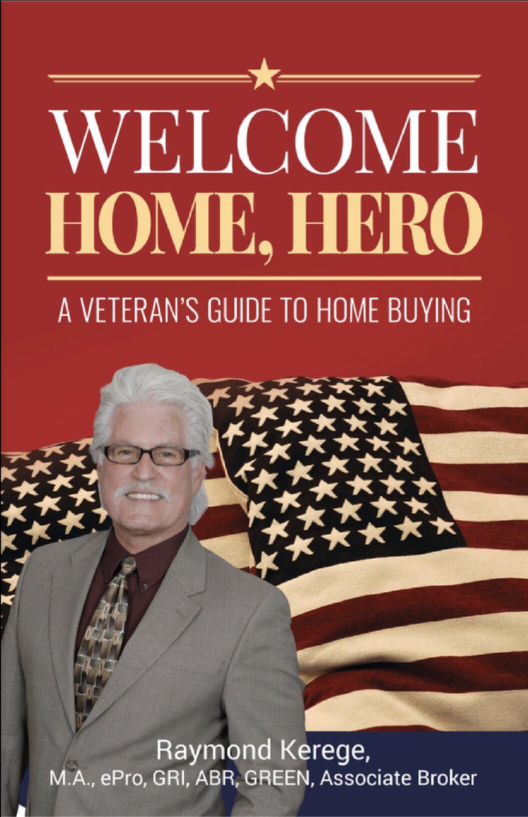 Welcome Home Hero, Veterans guide to buying